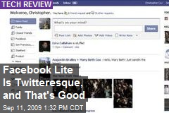 Facebook Lite Is Twitteresque, and That's Good