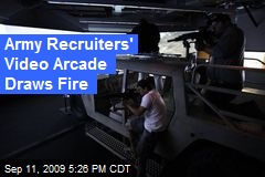 Army Recruiters' Video Arcade Draws Fire