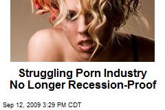 Struggling Porn Industry No Longer Recession-Proof