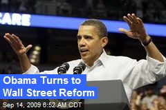 Obama Turns to Wall Street Reform