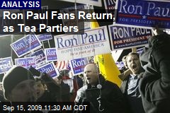 Ron Paul Fans Return, as Tea Partiers