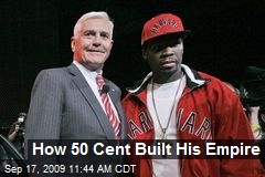 How 50 Cent Built His Empire