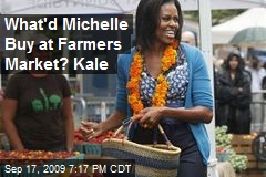 What'd Michelle Buy at Farmers Market? Kale