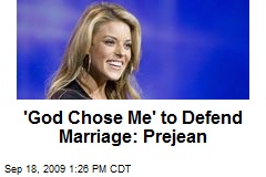 'God Chose Me' to Defend Marriage: Prejean