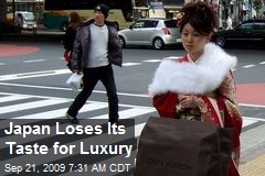 Japan Loses Its Taste for Luxury