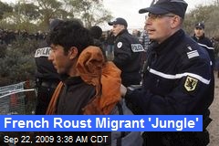 French Roust Migrant 'Jungle'