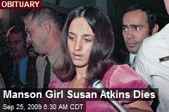 Manson Girl Susan Atkins Dies