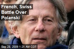 French, Swiss Battle Over Polanski