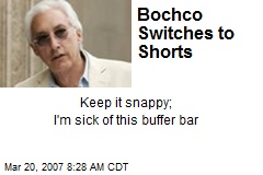 Bochco Switches to Shorts