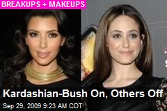 Kardashian-Bush On, Others Off