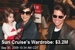 Suri Cruise's Wardrobe: $3.2M