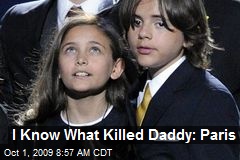 I Know What Killed Daddy: Paris