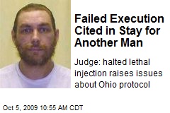 Failed Execution Cited in Stay for Another Man