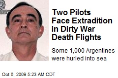 Two Pilots Face Extradition in Dirty War Death Flights