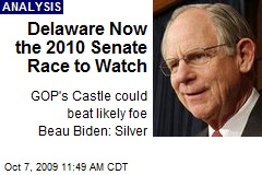 Delaware Now the 2010 Senate Race to Watch