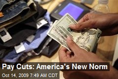 Pay Cuts: America's New Norm