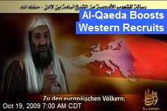 Al-Qaeda Boosts Western Recruits