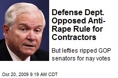 Defense Dept. Opposed Anti-Rape Rule for Contractors