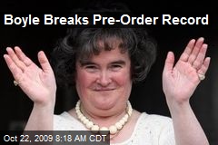 Boyle Breaks Pre-Order Record