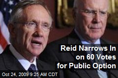Reid Narrows In on 60 Votes for Public Option