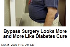 Bypass Surgery Looks More and More Like Diabetes Cure