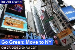 Go Green: Move to NY