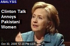 Clinton Talk Annoys Pakistani Women