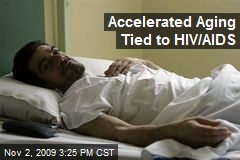Accelerated Aging Tied to HIV/AIDS