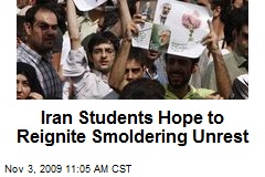 Iran Students Hope to Reignite Smoldering Unrest