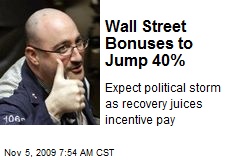 Wall Street Bonuses to Jump 40%