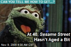 At 40, Sesame Street Hasn't Aged a Bit