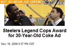 Steelers Legend Cops Award for 30-Year-Old Coke Ad