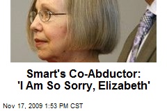Smart's Co-Abductor: 'I Am So Sorry, Elizabeth'