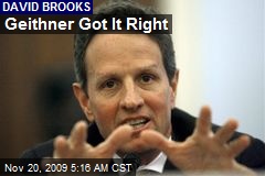 Geithner Got It Right