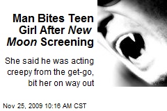 Man Bites Teen Girl After New Moon Screening