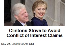 Clintons Strive to Avoid Conflict of Interest Claims