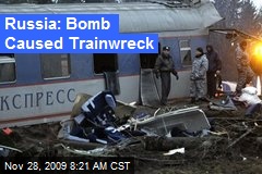 Russia: Bomb Caused Trainwreck