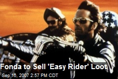 Fonda to Sell 'Easy Rider' Loot