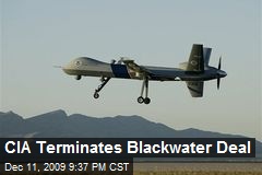 CIA Terminates Blackwater Deal