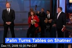 Palin Turns Tables on Shatner