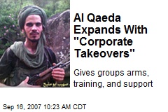 Al Qaeda Expands With &quot;Corporate Takeovers&quot;