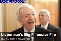 Lieberman's Big Filibuster Flip