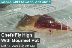 Chefs Fly High With Gourmet Pot