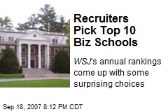 Recruiters Pick Top 10 Biz Schools