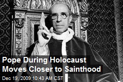 Pope During Holocaust Moves Closer to Sainthood