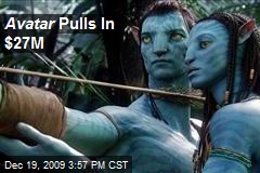 Avatar Pulls In $27M