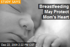 Breastfeeding May Protect Mom's Heart