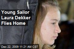Young Sailor Laura Dekker Flies Home