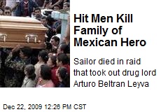 Hit Men Kill Family of Mexican Hero