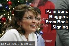 Palin Bans Bloggers From Book Signing